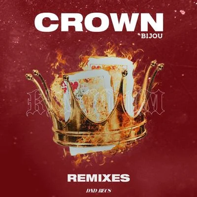 Bijou Crown Remixes