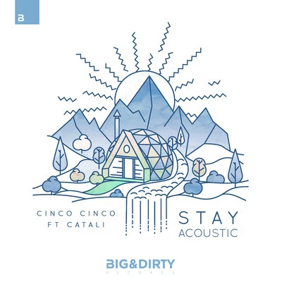 Cinco Cinco Stay (Acoustic)