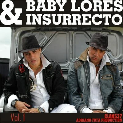 Insurrecto Etapa Baby Lores & Insurrecto (Vol. 1)