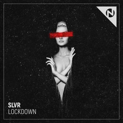 SLVR Lockdown