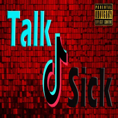 TalkSick Tik Tok