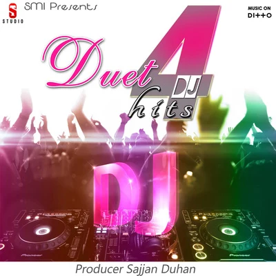 Sudesh Kumari/Jatinder Gill/Miss Pooja/Shinda Shonki/Deep Dhillon/Preet Brar Duet Dj Hits Vol 4