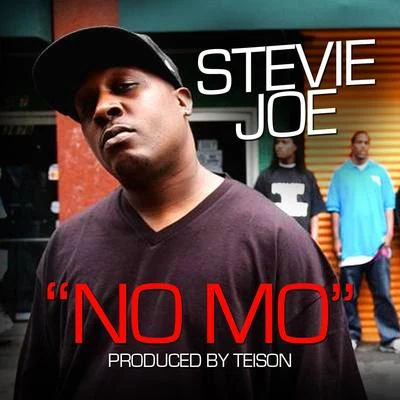 Stevie Joe No Mo - Single