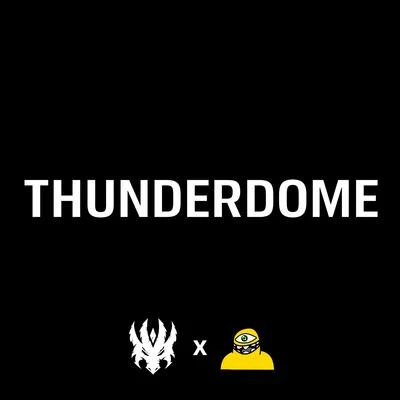 Squnto/Subtronics Thunderdome