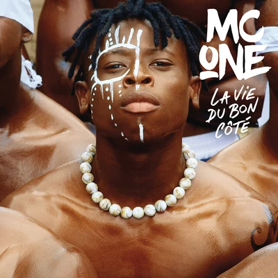 Mc One La vie du bon côté