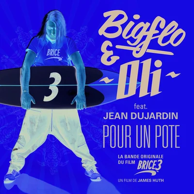 Bigflo & Oli Brice 3 (Bande originale du film)