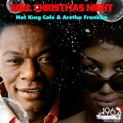 Aretha Franklin/Nat King Cole Soul Christmas Night