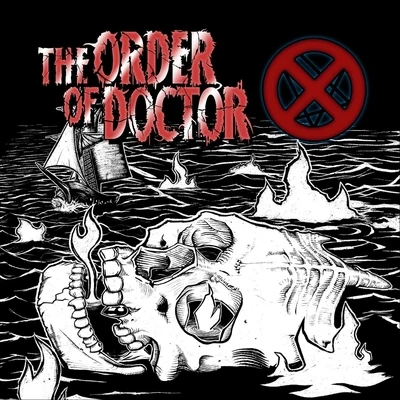 Suicide King The Order of Doctor X