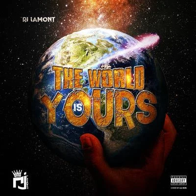 RJ Lamont The World Is Yours