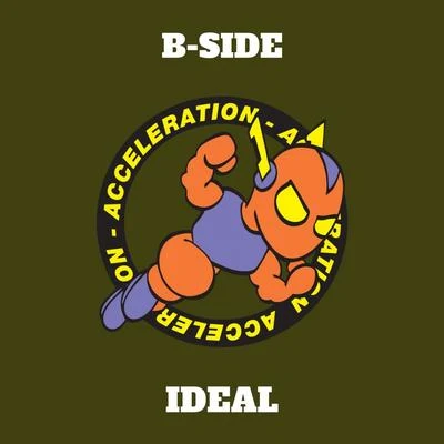 B-sides Ideal