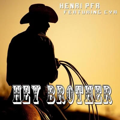 Henri Pfr Hey Brother: Tribute to Avicii