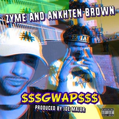 Zyme/Ankhten Brown $$$Gwap$$$