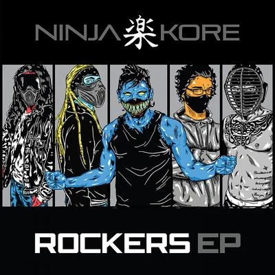 Ninja Kore Rockers