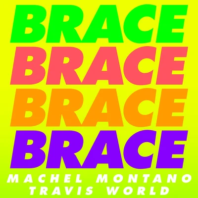 Machel Montano/Travis World Brace