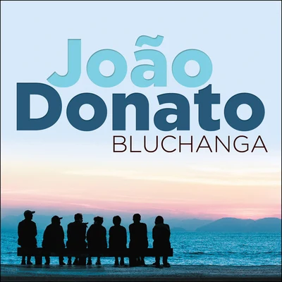 João Donato Bluchanga