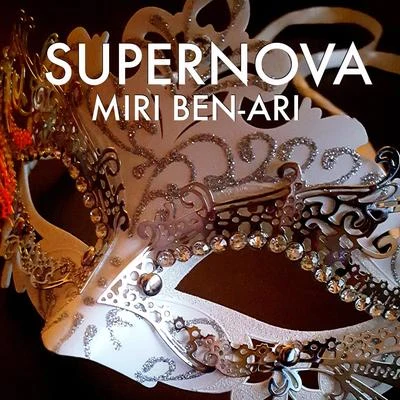 Miri Ben-Ari Supernova