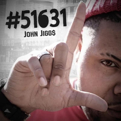 John Jigg$ 51631