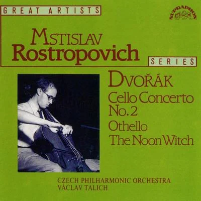 Václav Talich Dvořák: Cello Concerto No. 2, Othello, The Noon Witch