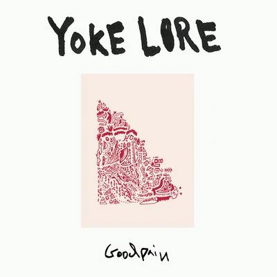 Yoke Lore Goodpain