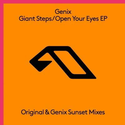 Genix Giant StepsOpen Your Eyes EP