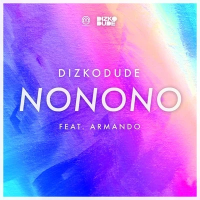 Dizkodude NONONO