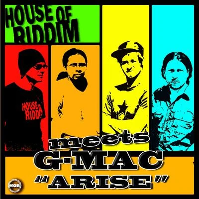 House of riddim Arise