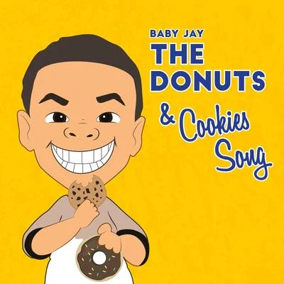 Baby Jay The Donuts and Cookies Song