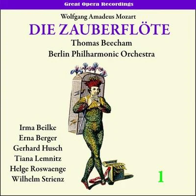 Berlin Philharmonic Orchestra Mozart: The Magic Flute (Die Zauberflöte), Vol. 1