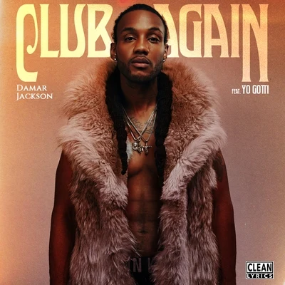 Damar Jackson Club Again (feat. Yo Gotti)