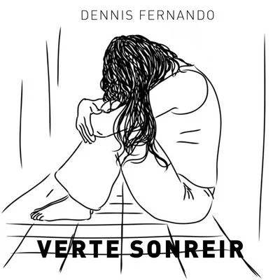 Dennis Fernando Verte Sonreir