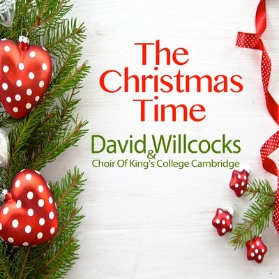 David Willcocks Christmas Time