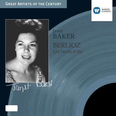 Dame Janet Baker Berlioz: Nuits DÉté, Op.7, etc