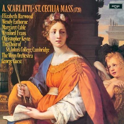 George Guest/Elizabeth Harwood/Wynford Evans/The Wren Orchestra/Choir of St Johns College Cambridge St. Cecilia Mass (1720)