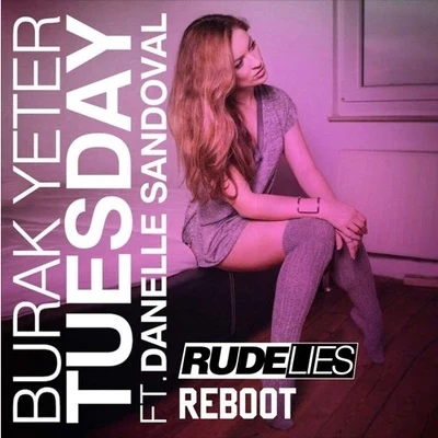 RudeLies Tuesday (RudeLies ReBoot)