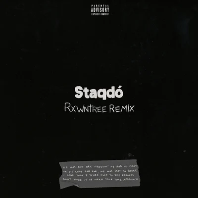 MoStack/Rxwntree Staqdó (Rxwntree Remix)