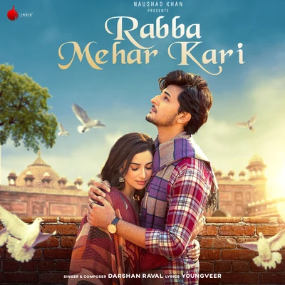 Darshan Raval Rabba Mehar Kari