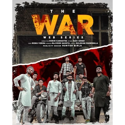 Sidhu Moosewala/Rajveer Sahota/Gulshan Manewala The War