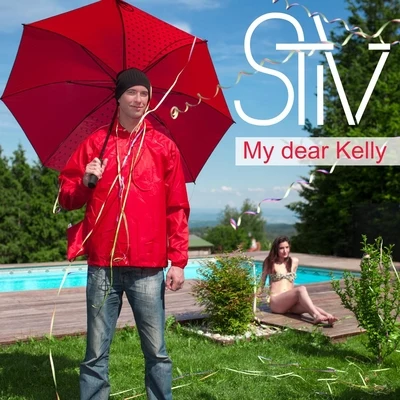 Stiv My Dear Kelly