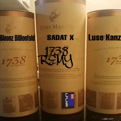 Sadat X/Luse Kanz/Bloonz Billionfold 1738 Remy