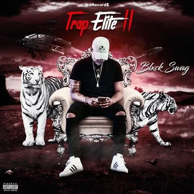 Blxck Swag Trap Elite II - EP