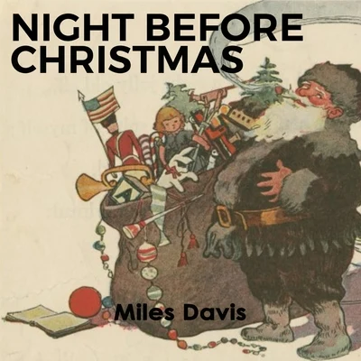 Miles Davis Night before Christmas