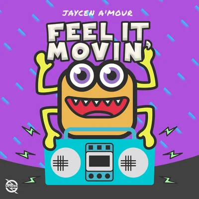 Jaycen A&#x27;mour Feel It Movin'