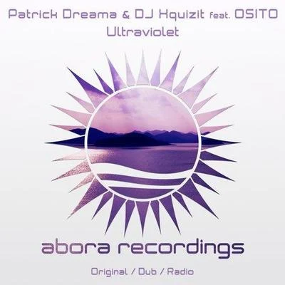 Patrick Dreama/DJ Xquizit Ultraviolet