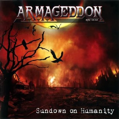 Armageddon Sundown On Humanity