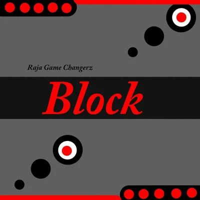 Raja Game changerz Block