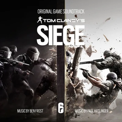 Ben Frost/Paul Haslinger Tom Clancy S siege (original game soundtrack)