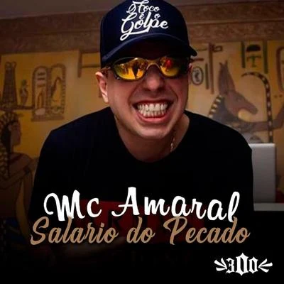 Mc Amaral Salário do Pecado