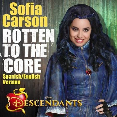 Sofia Carson Rotten to the Core