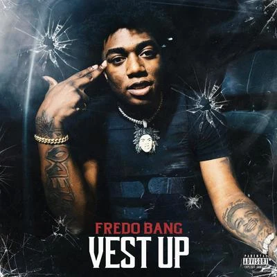 Fredo Bang Vest Up