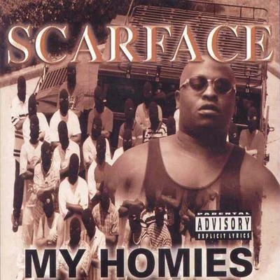 ScarFace My Homies (Screwed)